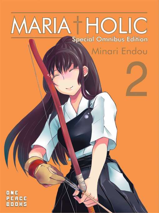 Title details for Maria Holic, Volume 2 by Minari Endou - Available